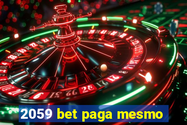 2059 bet paga mesmo